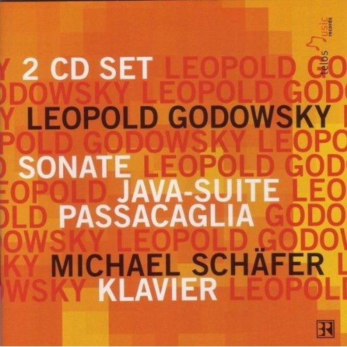 Klaviersonate,Passacaglia,Java-Suite - Schfer Michael-Godowsky,Leopold