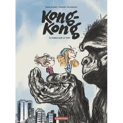 Kong-Kong - Tome 1 - Un Singe Sur Le Toit    Format Album 