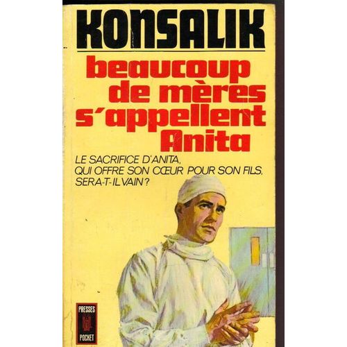 Beaucoup De Meres S Appellent Anita   de KONSALIK HEINZ G.  Format Poche 