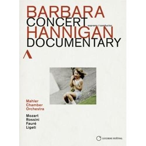 Konzert & Dokumentation de Hannigan,Barbara/Mahler Chamber Orchestra