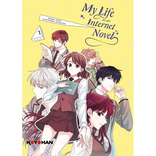My Life As An Internet Novel - Lois De La Web-Romance (Les) - Tome 1    Format Album 