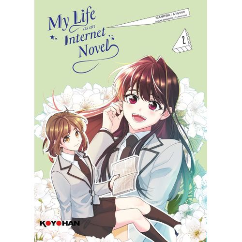 My Life As An Internet Novel - Lois De La Web-Romance (Les) - Tome 2    Format Album 