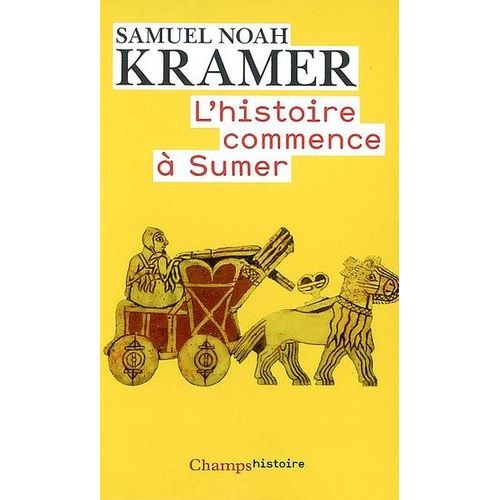 L'histoire Commence  Sumer    Format Broch 