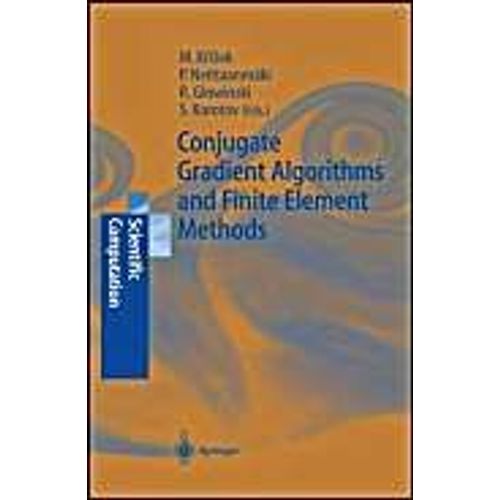 Conjugate Gradient Algorithms And Finite Element Methods    Format Reli 