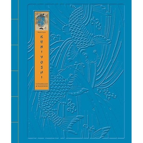 Kuniyoshi   de Forrer Matthi  Format Beau livre 