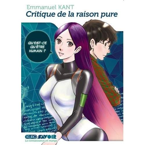 Critique De La Raison Pure (La) - Kuro Savoir   de KANT Emmanuel  Format Tankobon 