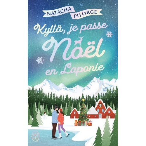 Kyll, Je Passe Nol En Laponie    Format Poche 