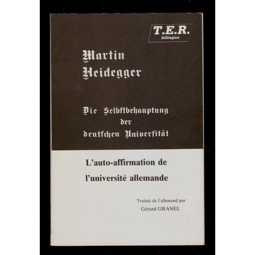 L'Auto-Affirmation De L' Universit Allemande - dition Bilingue Franais/ Allemand Gothique - Martin Heidegger   