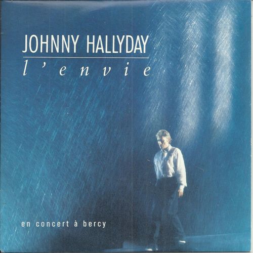 En Concert  Bercy : L'envie (Jean-Jacques Goldman) 4'19 / quipe De Nuit (Michel Berger) 4'28 - Johnny Hallyday