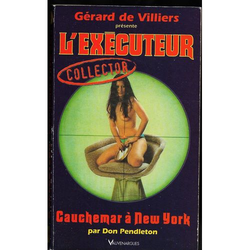 L'Excuteur N 7 - Collector - Cauchemar  New York   