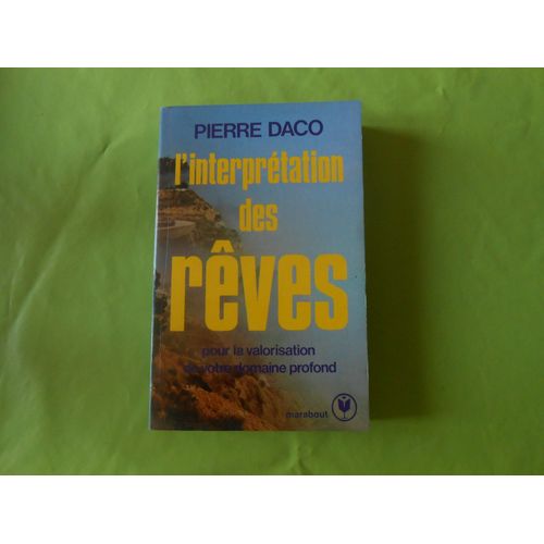 L'interprtation Des Rves   de Pierre Daco  Format Poche 