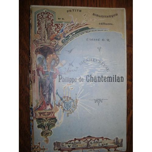 La Bienheureuse Philippe De Chantemilan de L Abb O R