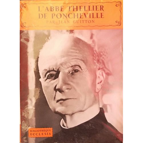 L'abb Thellier De Poncheville   de Jean Guitton  Format Broch 
