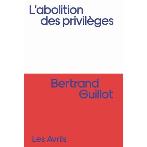 L'abolition Des Privilges  