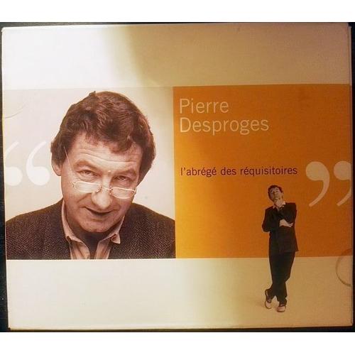 L'abrg Des Rquisitoires   de Pierre Desproges  Format Livre-CD 