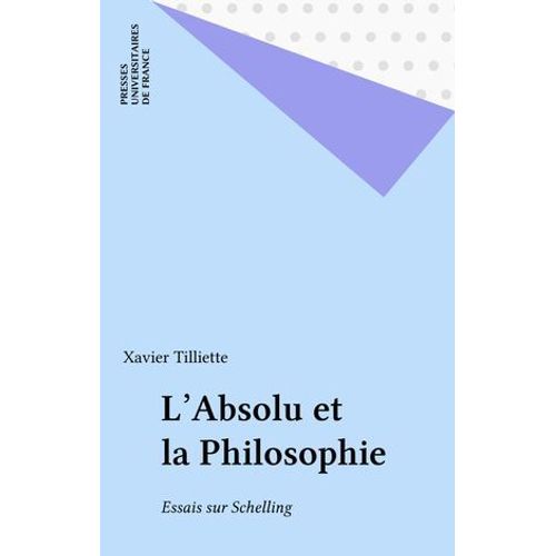 L'absolu Et La Philosophie  