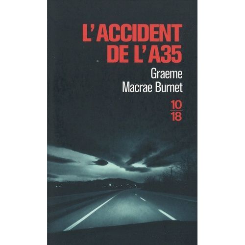 L'accident De L'a35    Format Poche 