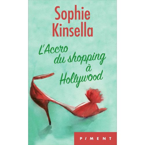 L'accro Du Shopping  Hollywood   de Sophie Kinsella  Format Broch 