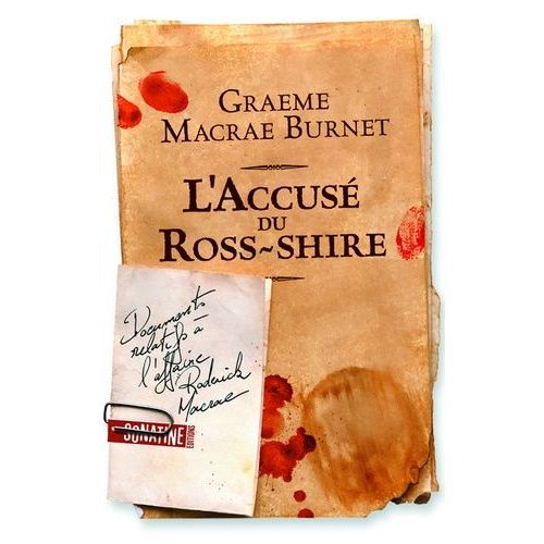 L'accus Du Ross-Shire - Documents Relatifs  L'affaire Roderick Macrae    Format Non Precis 