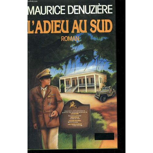 L'adieu Au Sud.   de maurice denuziere  Format Reli 