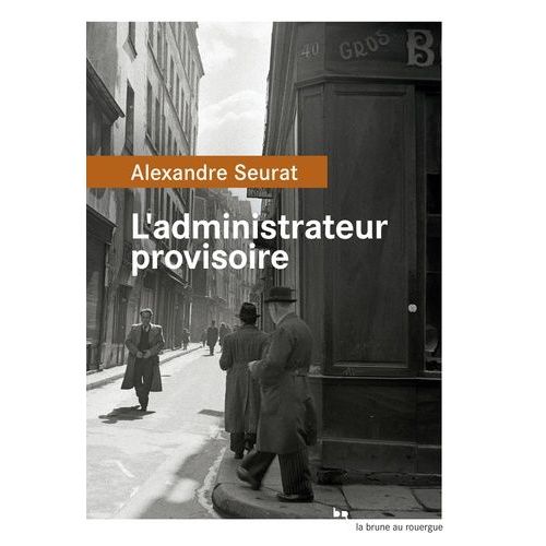 L'administrateur Provisoire    Format Grand Format 