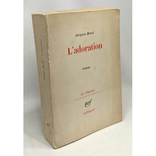 L'adoration - Coll. Le Chemin   de jacques borel  Format Broch 