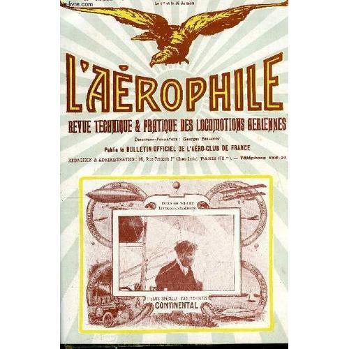 L Aerophile N 12 - Aviateurs Contemporains : Octave Chanute Par Georges Besanon, D Albany A New York En Aroplane Par H. Peltier, Douvres-Calais-Douvres En Aroplane Par L Anglais Rolls Par J. Jann(...)   de COLLECTIF 