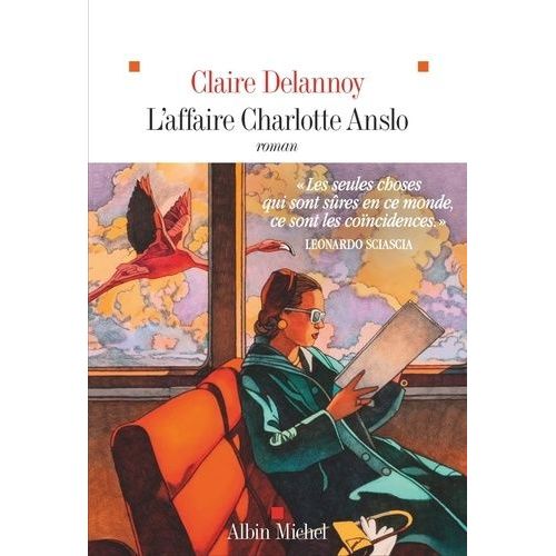L'affaire Charlotte Anslo    Format Beau livre 