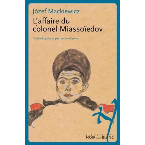 L'affaire Du Colonel Miassoedov  