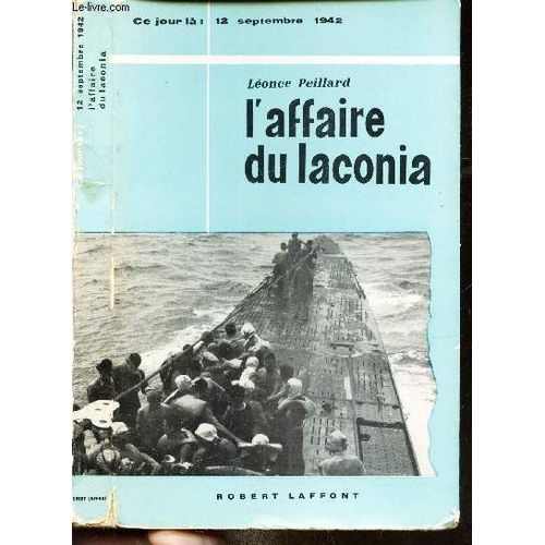 L Affaire Du Laconia   de lonce peillard 