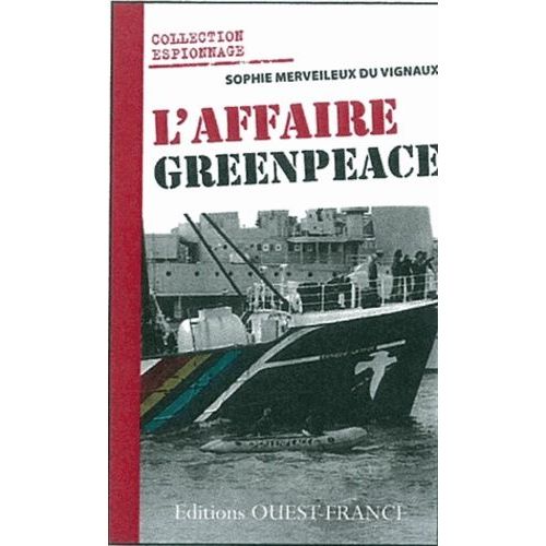 L'affaire Greenpeace    Format Poche 