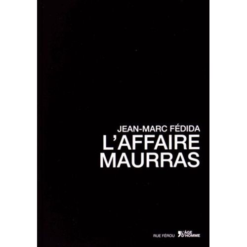 L'affaire Maurras   de Fdida Jean-Marc  Format Broch 