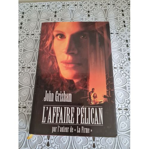 L'affaire Plican - John Grisham   