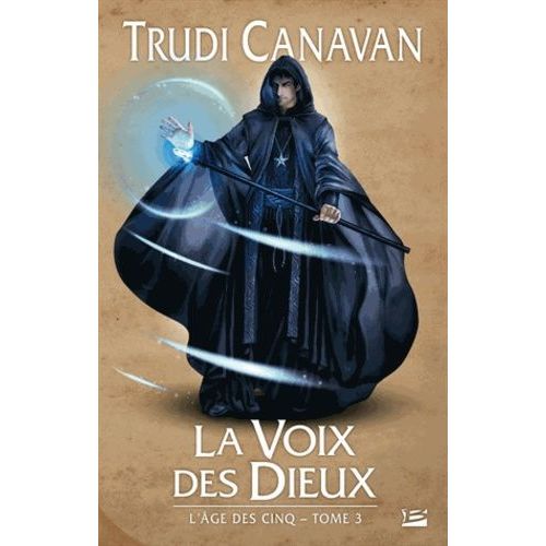 L'age Des Cinq - Tome 3 - La Voix Des Dieux    Format Reli 
