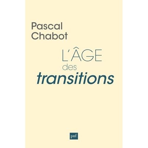 L'ge Des Transitions    Format Broch 