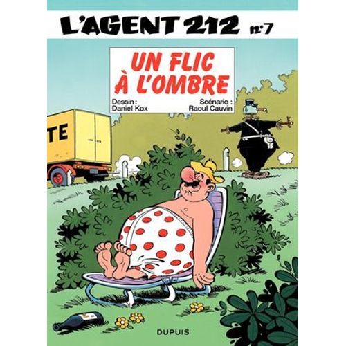 L'agent 212 - Tome 7 - Un Flic  L'ombre  