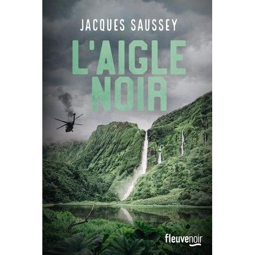 L'aigle Noir   de Saussey Jacques  Format Beau livre 