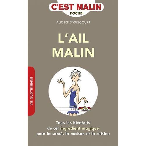 L'ail, C'est Malin  