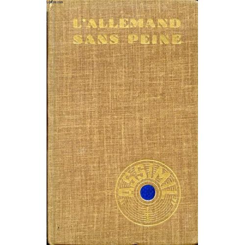 L'allemand Sans Peine   de a. cherel  Format Reli 