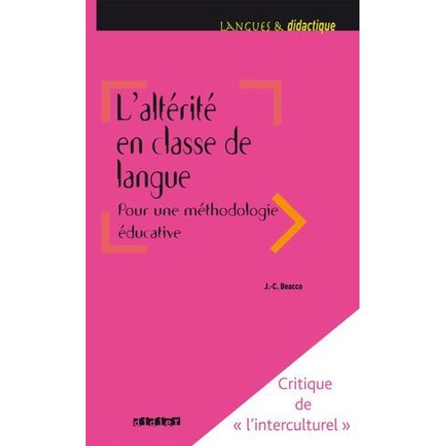 L'altrit En Classe De Langue Pour Une Mthodologie ducative - Ebook  