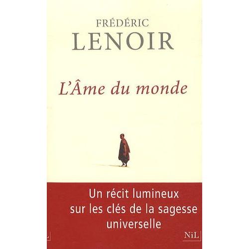 L'ame Du Monde   de Lenoir Frdric  Format Broch 