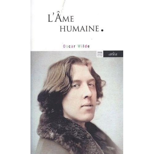 L'me Humaine   de oscar wilde  Format Poche 