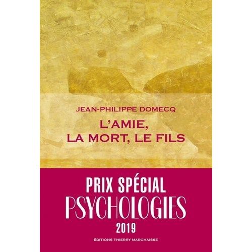 L'amie, La Mort, Le Fils    Format Beau livre 