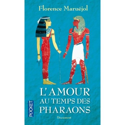 L'amour Au Temps Des Pharaons    Format Poche 