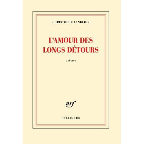 L'amour Des Longs Dtours    Format Broch 