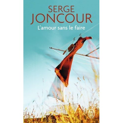 L'amour Sans Le Faire    Format Poche 