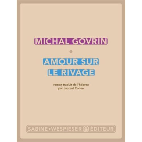 Amour Sur Le Rivage   de Govrin Michal  Format Beau livre 