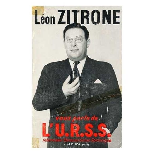Lon Zitrone Vous Parle De L'urss, Interviews Libres En Union Sovitique   de ZITRONE Lon  Format Broch 