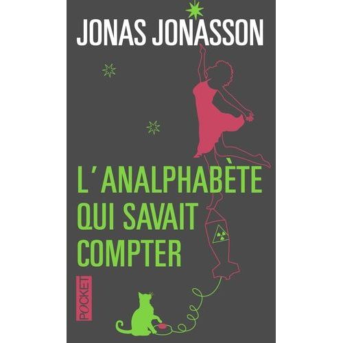 L'analphabte Qui Savait Compter    Format Poche 