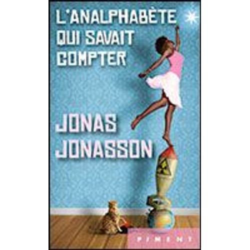 L'analphabte Qui Savait Compter   de Jonas Jonasson  Format Poche 